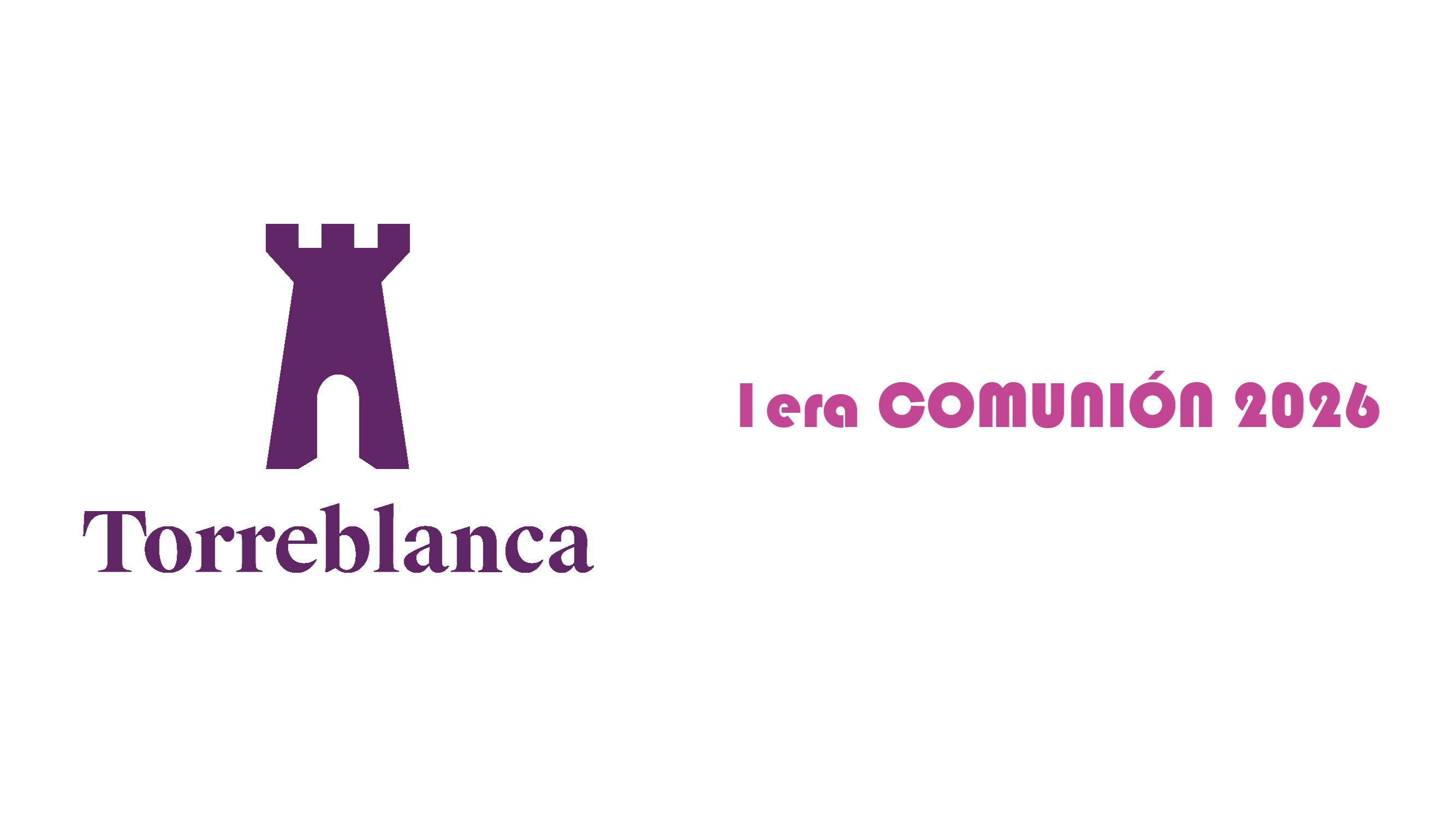 1ERA COMUNIÓN TORRE 2026